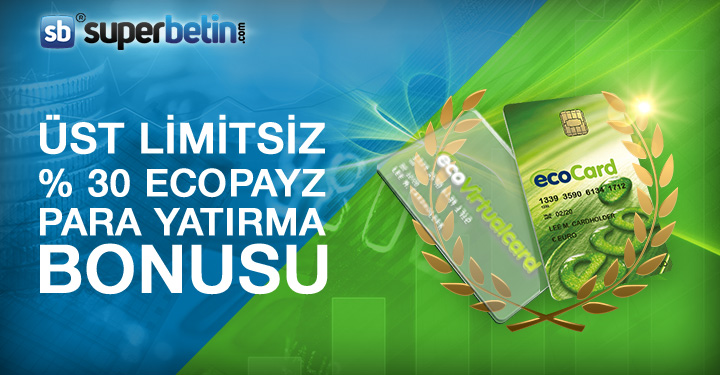 Üst Limitsiz Ecopayz Bonusu