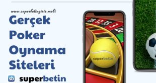 Gerçek Poker Oynama Siteleri