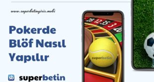 Pokerde Blöf Nasıl Yapılır