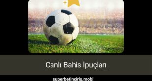 Canlı Bahis İpuçları